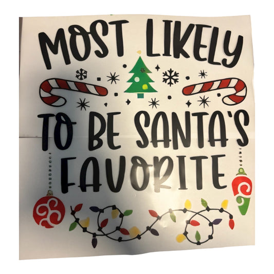 Most Likely to be Santa’s Favorite