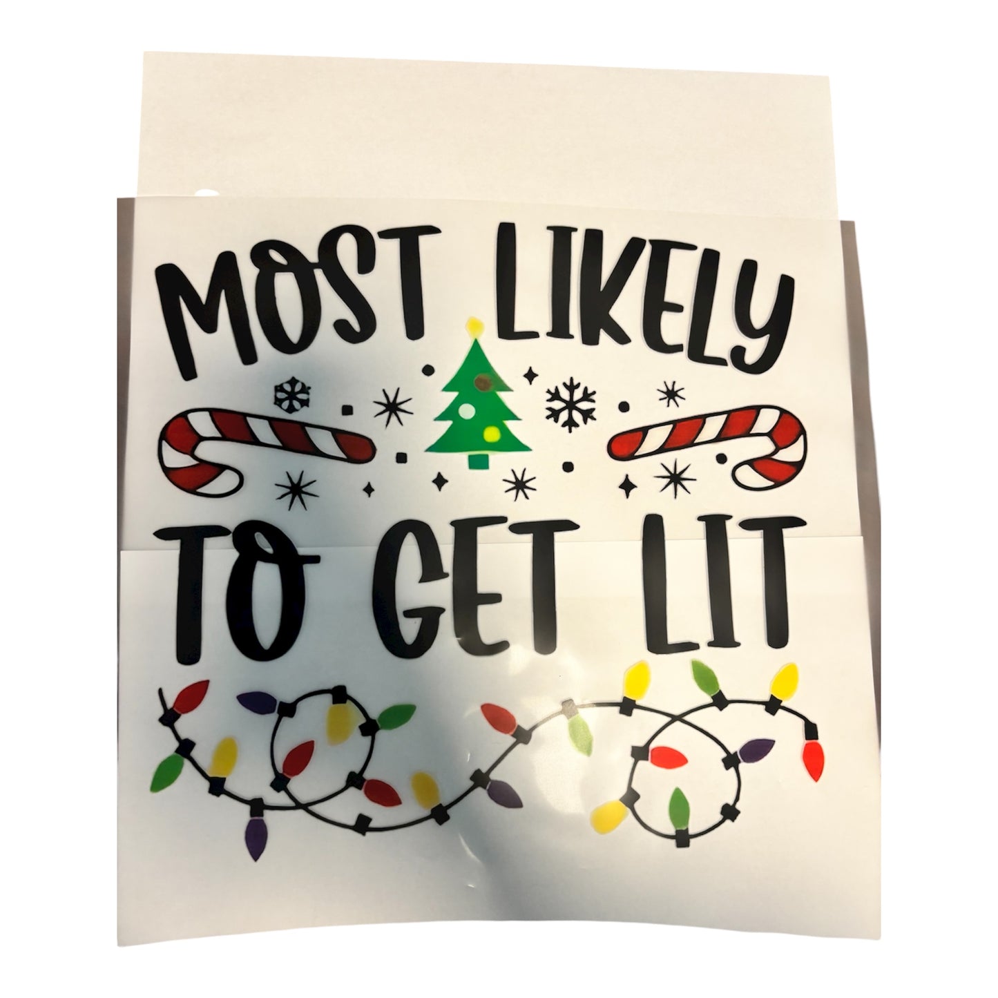 Most Likely To Get Lit